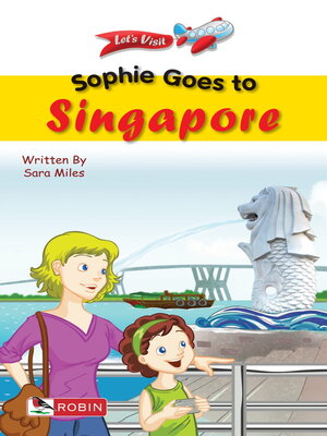 cover image of Sophie Goes to Singapore